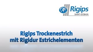 RIGIPS Trockenestrich mit Rigidur Estrichelementen [upl. by Riki]