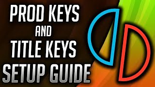 Yuzu Prod Keys amp Title Keys Setup Guide  2022 Yuzu Switch Emulator [upl. by Abihsat347]