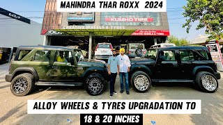 UPGRADATION  ALLOY WHEELS amp TYRES  MAHINDRA THAR ROXX  18quot 20quot 22quot  CREATIVEWHEELS ASR PUNJAB [upl. by Lonni701]