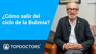 ¿Cómo salir del ciclo de la Bulimia [upl. by Yelroc]