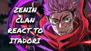 Zenin Clan React To Itadori Yuji  Jujutsu Kaisen  JJK  Gacha React [upl. by Ahsiemaj]