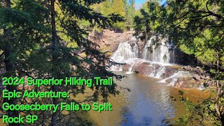 2024 Superior Hiking Trail Epic Adventure Day 1 Gooseberry Falls SP to Split Rock SP [upl. by Rubens]