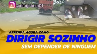 Aprenda dirigir fácil e agora sem depender de ninguem [upl. by Anen985]