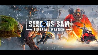 Serious Sam Siberian Mayhem  Chapter01 A Smell of Petroleum Prevails [upl. by Einnaj164]