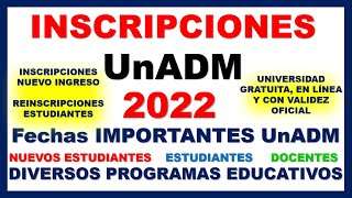 🔥 INSCRIPCIONES NUEVO INGRESO UNADM 2022  INSCRIPCIONES UNADM 2022  Reinscripciones UNADM 2022 🔥 [upl. by Enidan]