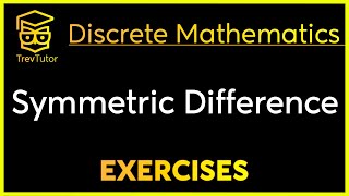 Discrete Mathematics Symmetric Difference Example [upl. by Egduj829]