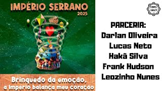 IMPÉRIO SERRANO 2025  SAMBA CONCORRENTE DE DARLAN OLIVEIRA amp CIA [upl. by Teragramyram]