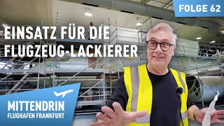 David designt Discover – Einsatz für die Flugzeuglackierer  Mittendrin  Flughafen Frankfurt 62 [upl. by Atnohs855]