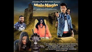 में नागिन  Main Nagin  A New Year Gift 2018  Saim AthwalPooja PunjabanKumar Sanju Ft Jhandu [upl. by Haimerej]