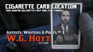 Artists Writers amp Poets 3 WG Hoyt  Cigarette Card Location RDRII [upl. by Htebaile]