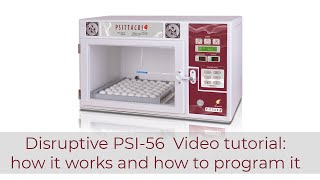 DISRUPTIVE PSI56 Incubator Video tutorial how it works and how to program it [upl. by Leoline]