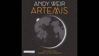 Artemis von Andy Weir Hörbuch Kostenlos auf Deutsch [upl. by Iram]