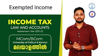 Exempted Income  Income Tax in malayalam  Calicut University  BComMCom [upl. by Sivia]