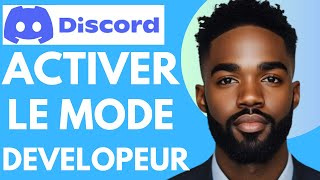 Comment Activer Le Mode Developeur Sur Discord Astuce2024 [upl. by Allimaj]