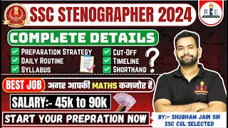 SSC Stenographer 2024 complete details Strategy study routine syllabus eligibility cutoff [upl. by Nithsa435]