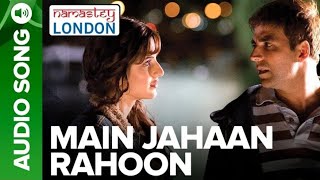 main Jahan rahoon international song [upl. by Tj]