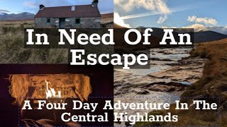 In Need Of An Escape A Four Day Adventure In The Central Highlands [upl. by Lionel633]