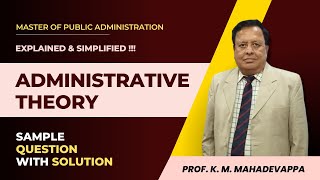 Score high in Administrative Theory l Sample answer key l MPA012 TEE l Prof KM Mahadevappa [upl. by Noicpesnoc]