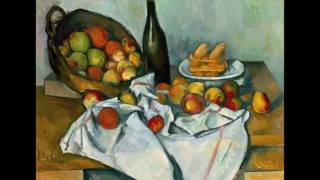 Paul Cézanne  His Still Lifes [upl. by Rambert]