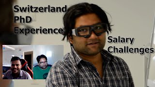 PhD in Switzerland 🇨🇭  Experience Salary Challenges Life [upl. by Polky]