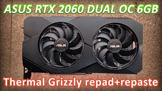 Thermal Grizzly GPU thermal pad and PTM replacement  ASUS RTX 2060 Dual OC 6GB [upl. by Attenyl917]