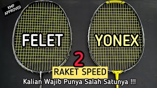 2 raket speed rekomendasi KMP badminton yang lagi VIRAL  Felet TI88 VS Nanoflare 1000 game [upl. by Leksehc]