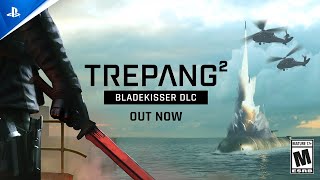 Trepang2  Bladekisser DLC Launch Trailer  PS5 Games [upl. by Einiar47]