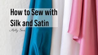 How to Sew Silk and Satin [upl. by Eednac]