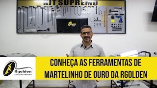 Conheça as Ferramentas de Martelinho de Ouro da Rgolden  Rgolden Cursos Automotivos [upl. by Ernesto]