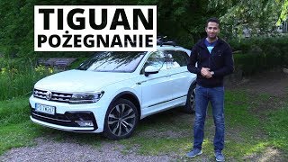 Volkswagen Tiguan 20 TDI 240 KM  podsumowanie testu długodystansowego [upl. by Sevik]