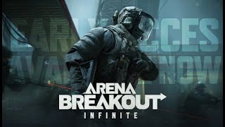 Arena Breakout Infinite [upl. by Kelton303]