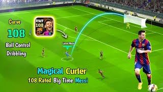 108 ☠️🔥 Big Time Blitz Curler Messi Review in eFootball 25 Mobile 🔥😍 PES EMPIRE • [upl. by Nastassia]