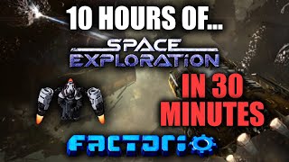 Factorio Space Exploration  10 Hours in 30 Minutes  Fastplay 1 [upl. by Engedi]