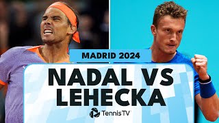 Emotional Rafael Nadal vs Jiri Lehecka Encounter  Madrid 2024 Highlights [upl. by Ivon51]