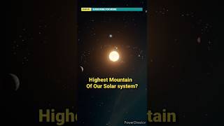 Highest Mountain Of Our Solar System shorts space [upl. by Onibag]