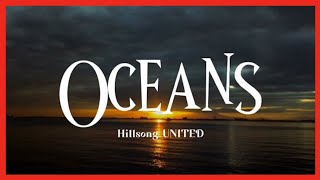 Oceans Where Feet May Fail  Hillsong oceans hillsong jesuschrist [upl. by Akinhoj]