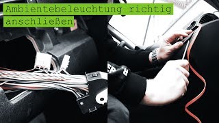 Ambientebeleuchtung nachrüsten und anschließen  E46 Build [upl. by Nealey]