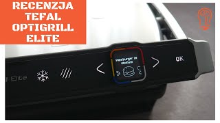 Recenzja grilla elektrycznego Tefal OptiGrill Elite z dostosowaniem grzania do grubości potraw 😲🤩 [upl. by Trimmer]