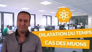 La dilatation du temps le cas des muons  PhysiqueChimie  Terminale S [upl. by Sumner]