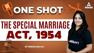 The Special Marriage Act 1954  One Shot  Legal Reasoning  Law With Nikkita Mam [upl. by Faxun]