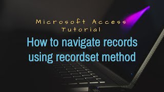 Microsoft Access  How to navigate records using recordset method [upl. by Marilee]