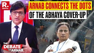 Debate With Arnab Mamata Ministry Under Fire l Explosive Document Reveals Abhaya Case CoverUp [upl. by Dre]