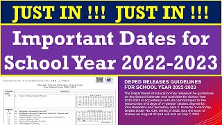 JUST IN  Important Dates for School Year 20222023 DepEd Order No 34 s 2022wildtvoreg [upl. by Phina15]