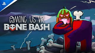 Among Us VR  🦴 Limited Time Event Bone Bash  PS VR2 Games [upl. by Azilem]