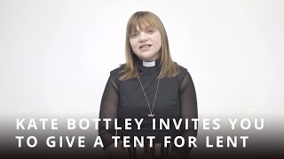 Kate Bottley for Give a Tent for Lent  ShelterBox [upl. by Demetre]