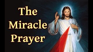 The Miracle Prayer [upl. by Htiel]