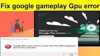 Google Play games doesnt work with integrated gpu on this computer [upl. by Saile930]