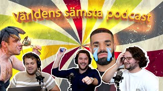 29 Världens sämsta podcast [upl. by Ardelle]