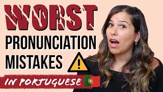 European Portuguese  WORST Pronunciation Mistakes Beginners Make [upl. by Duleba]