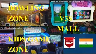 V3S Mall Laxmi Nagar Kids Zone For Gaming Bowling Playing  Media Times Services [upl. by Vicky]